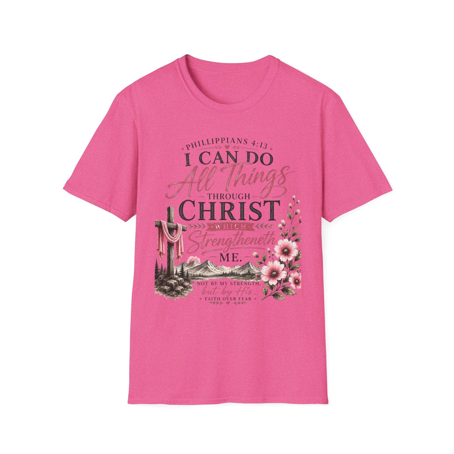 All Things Through Christ – Philippians 4:13 T-Shirt