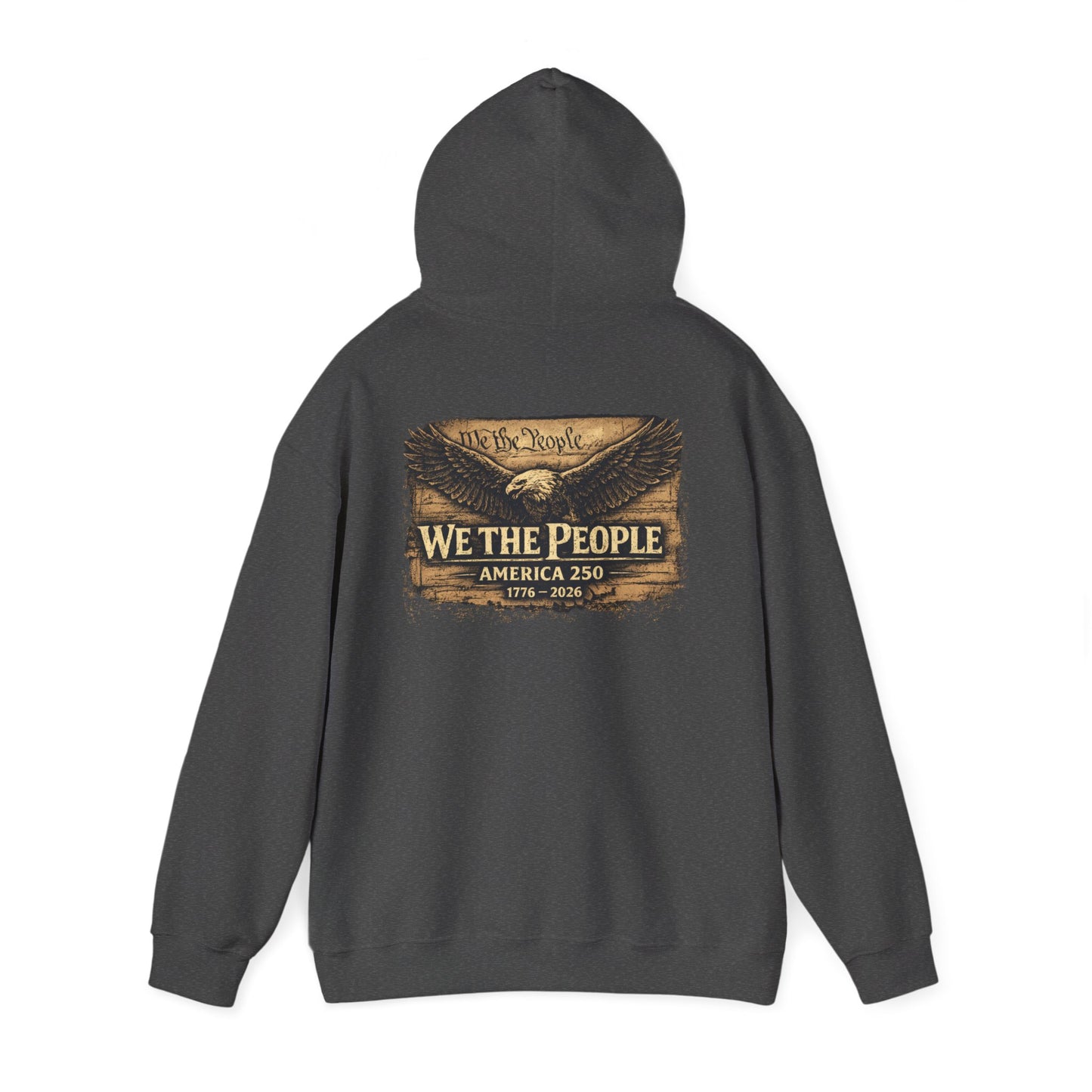 🇺🇸 WE THE PEOPLE – America 250 Heritage Hoodie