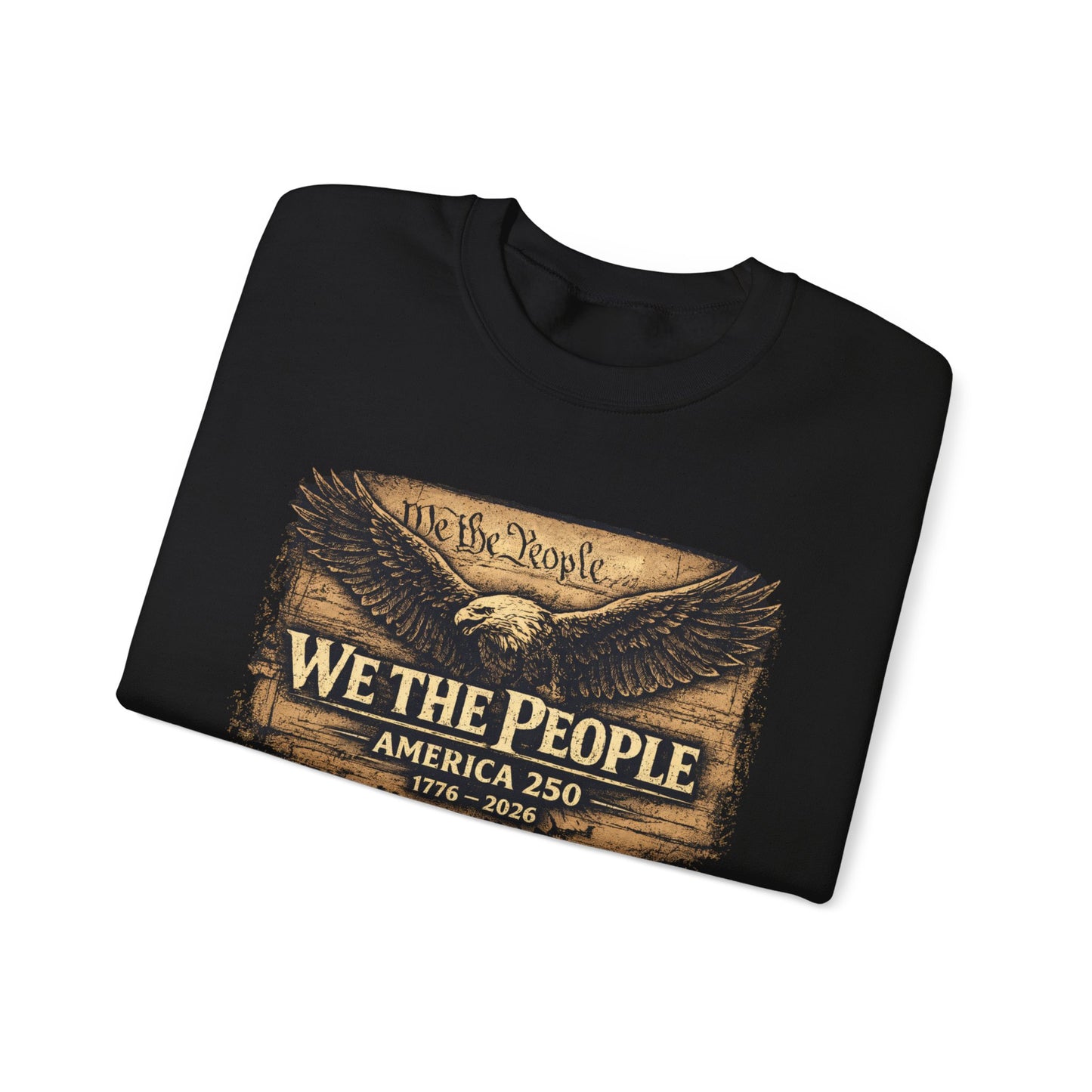 🇺🇸 WE THE PEOPLE – America 250 Heritage Sweatshirt