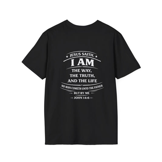The Way, The Truth, The Life – John 14:6 T-Shirt