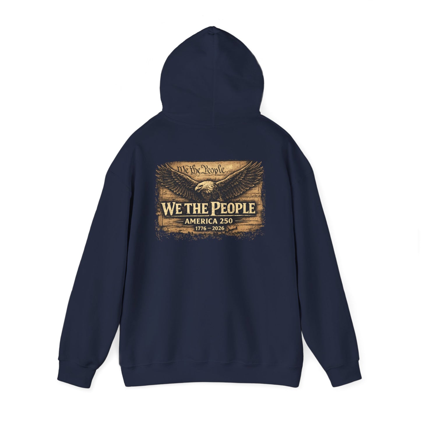 🇺🇸 WE THE PEOPLE – America 250 Heritage Hoodie