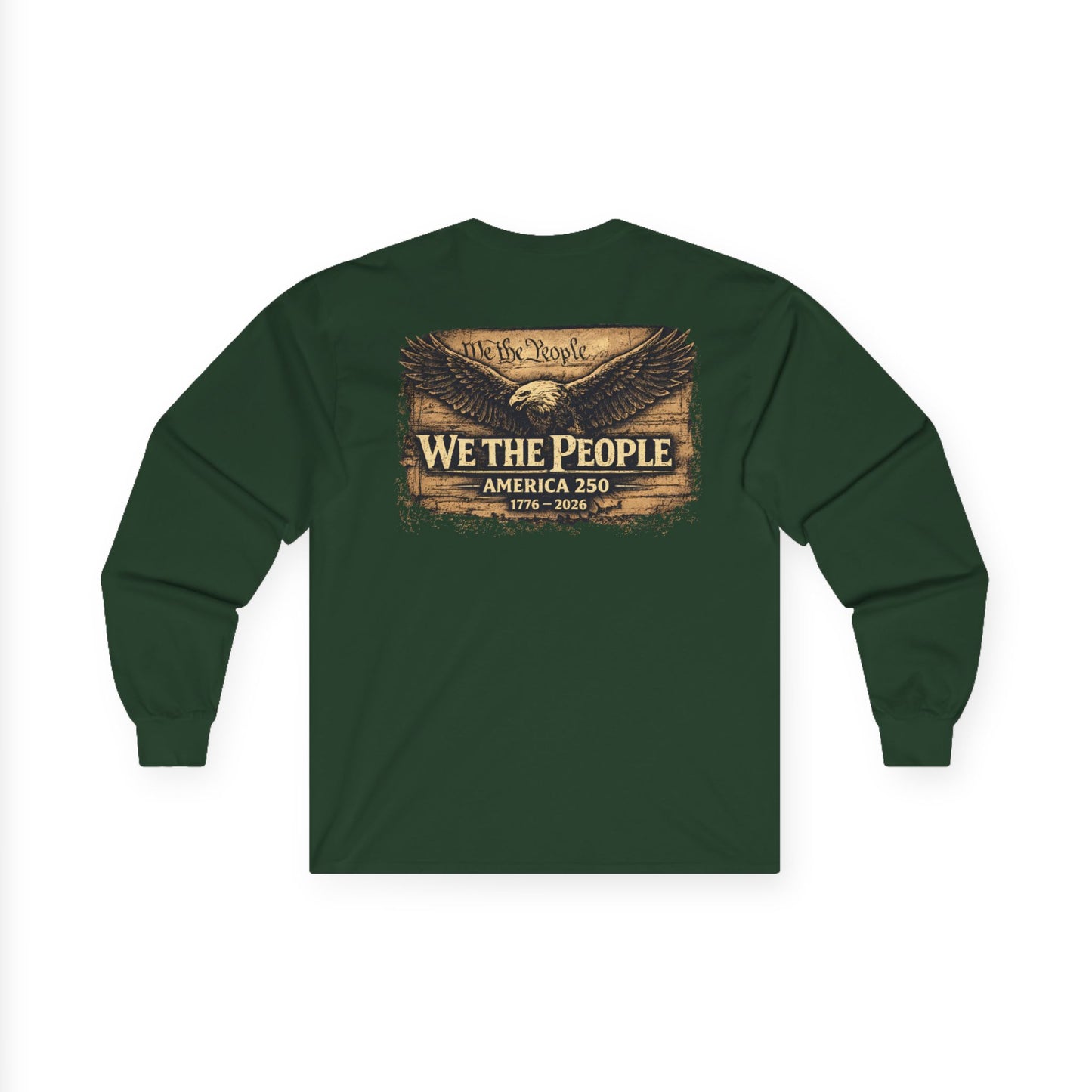 🇺🇸 WE THE PEOPLE – America 250 Heritage Long Sleeve T-Shirt