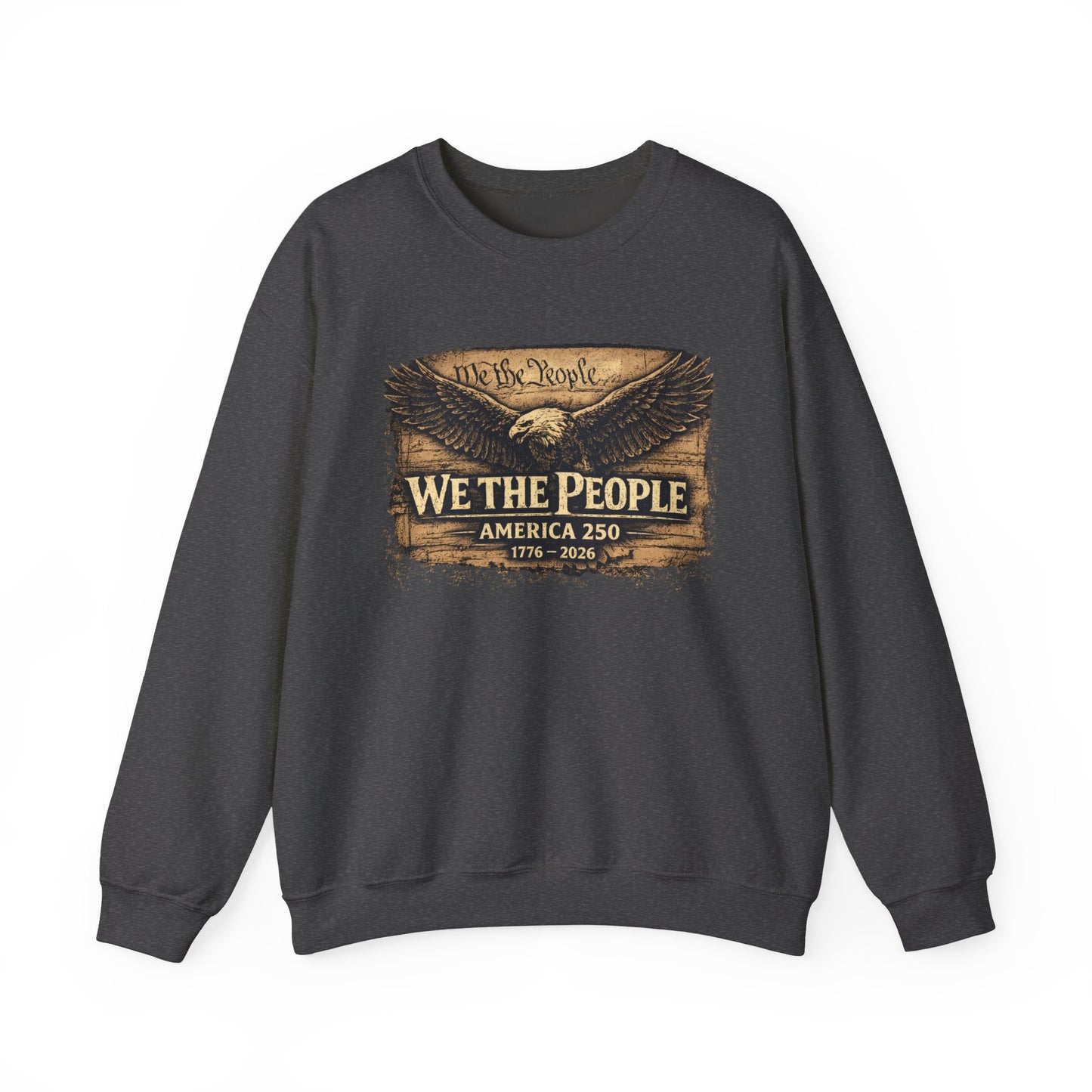 🇺🇸 WE THE PEOPLE – America 250 Heritage Sweatshirt