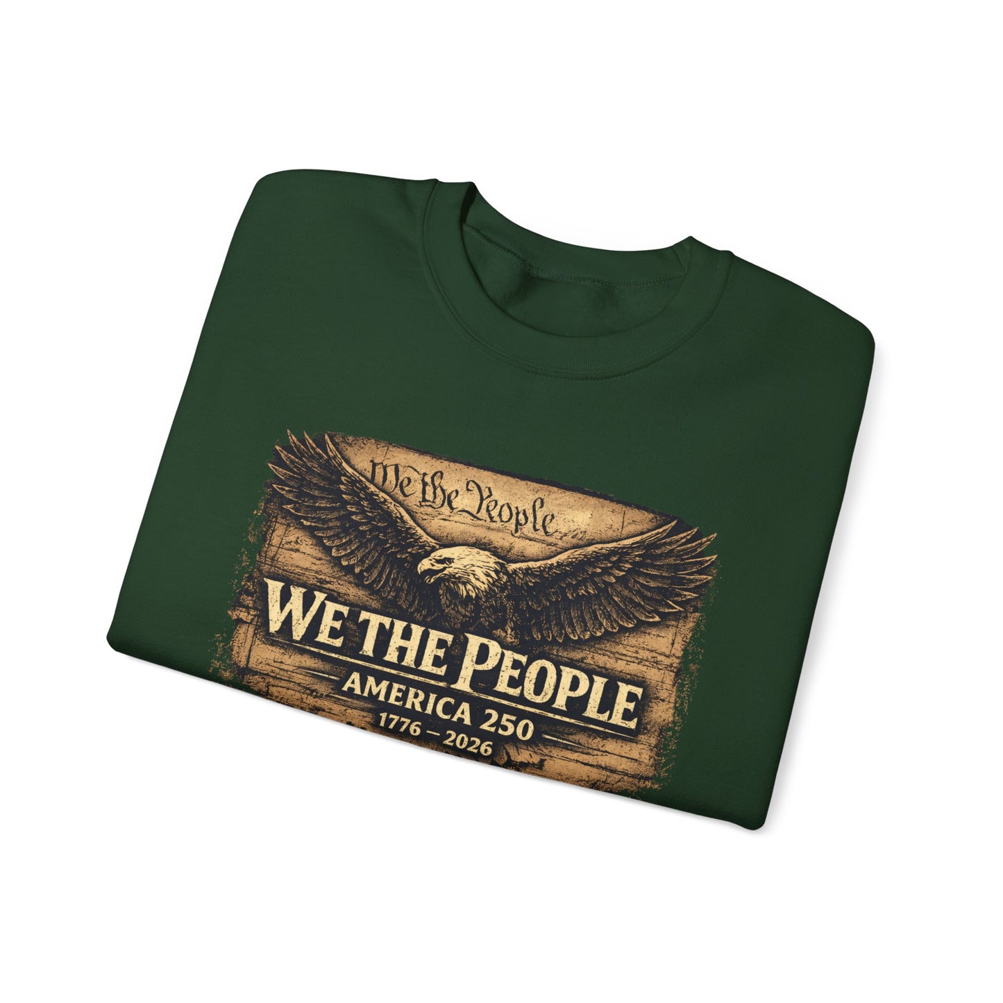 🇺🇸 WE THE PEOPLE – America 250 Heritage Sweatshirt