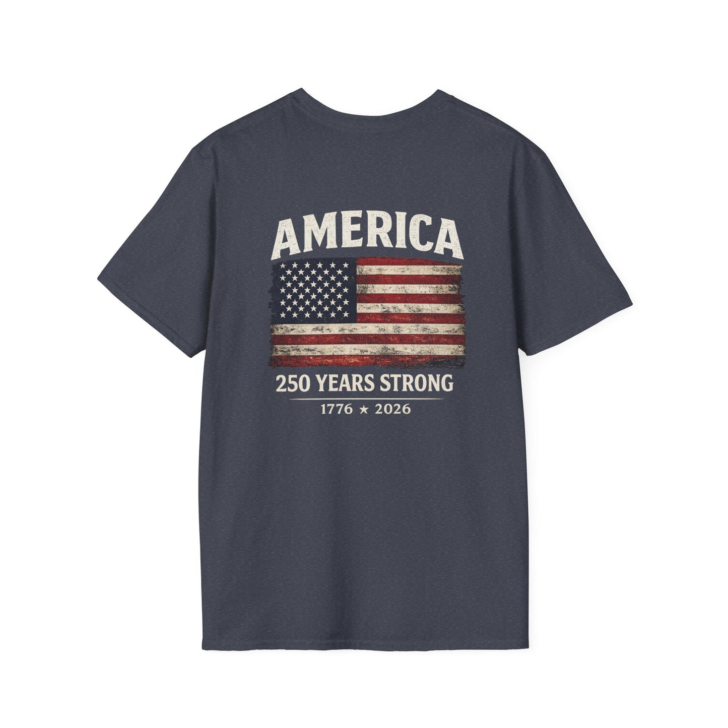 America 250 Years Strong T-Shirt