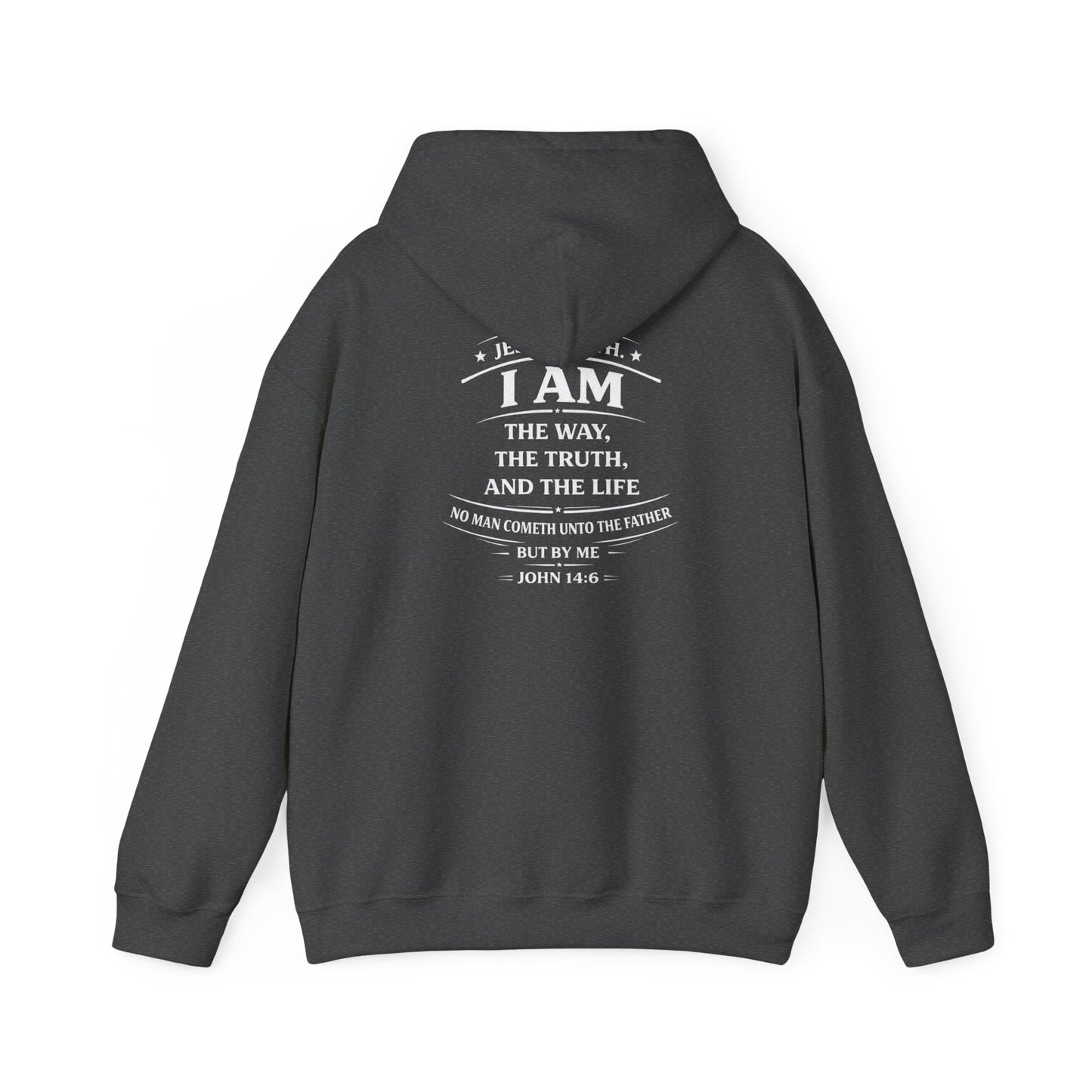 The Way, The Truth, The Life – John 14:6 Hoodie