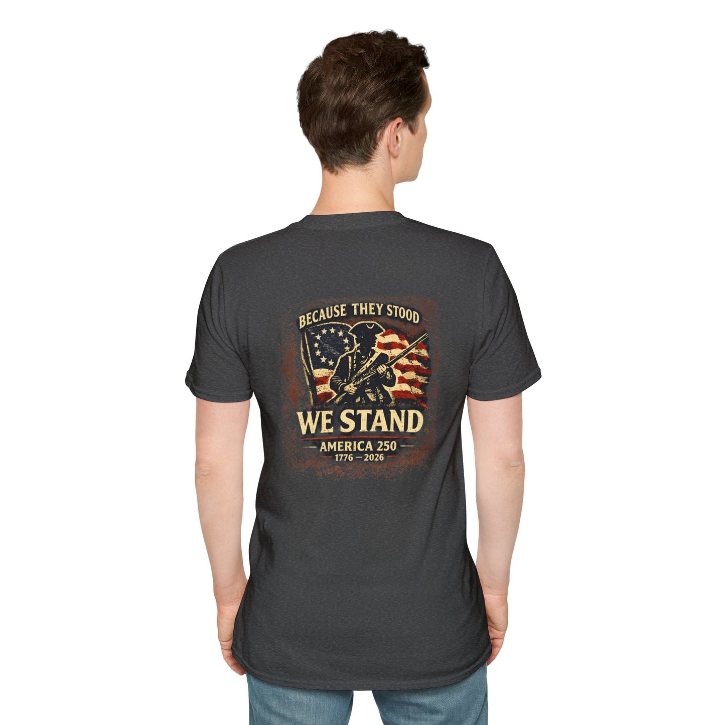 Because They Stood T-Shirt