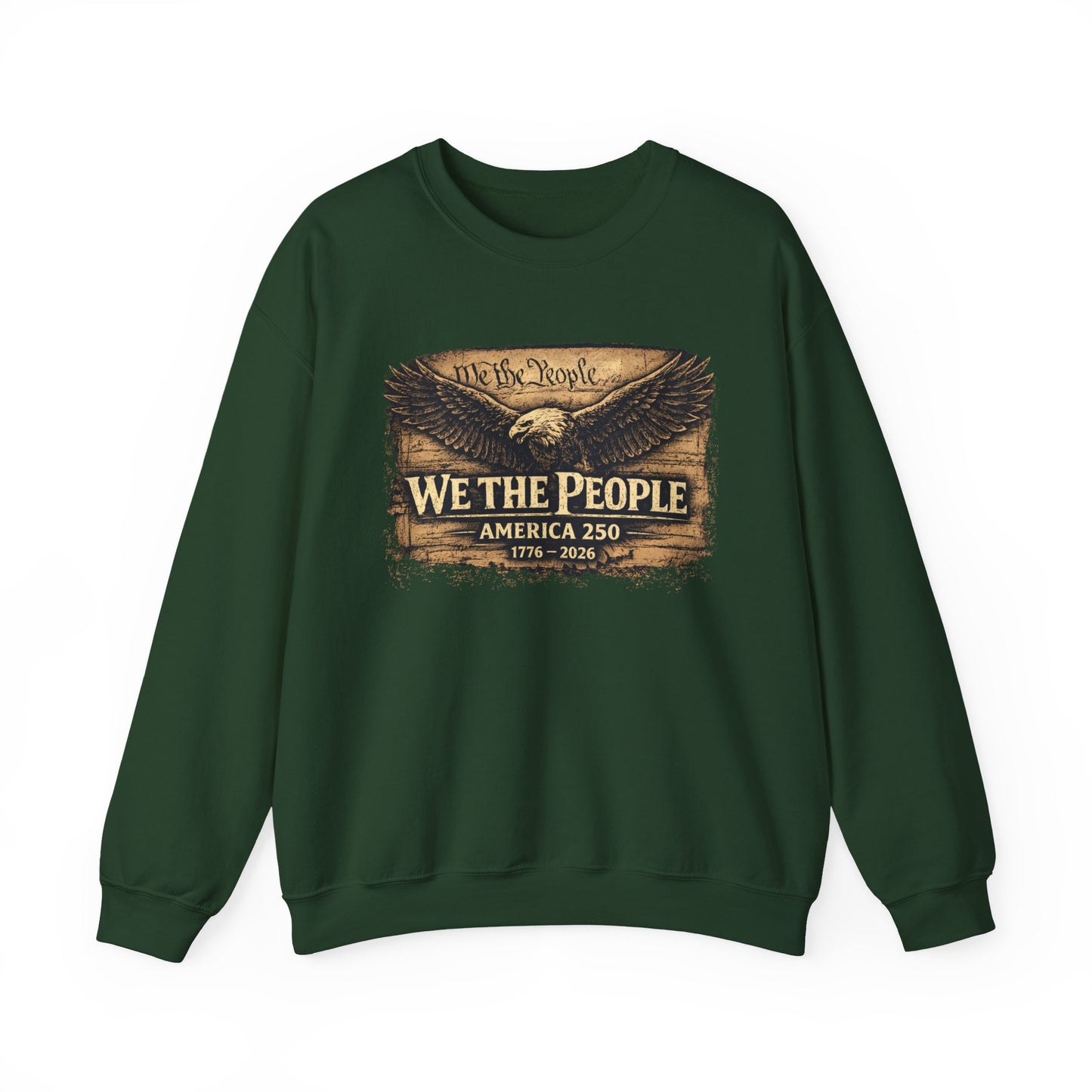 🇺🇸 WE THE PEOPLE – America 250 Heritage Sweatshirt