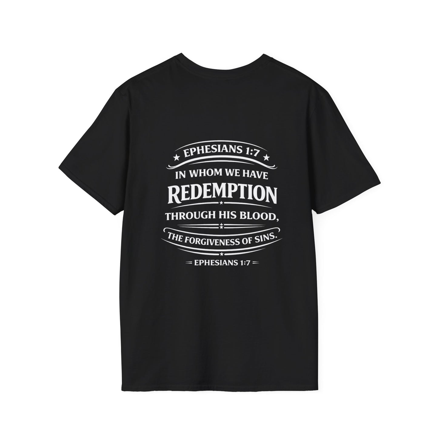 Redemption Through His Blood – Ephesians 1:7 T-Shirt
