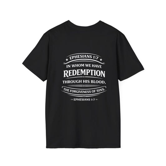 Redemption Through His Blood – Ephesians 1:7 T-Shirt