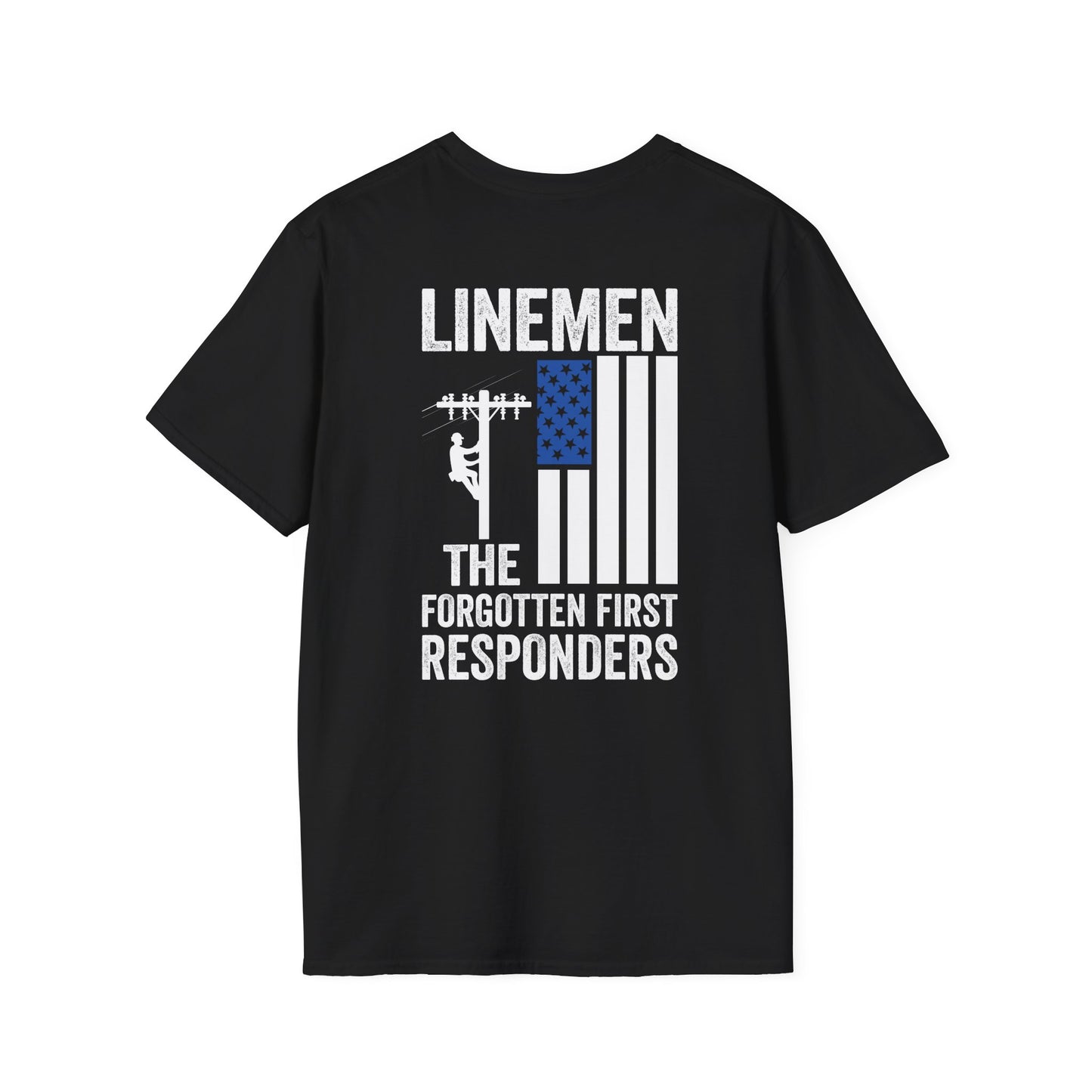 Linemen The Forgotten First Responders T-Shirt
