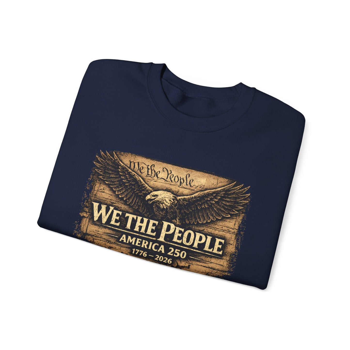 🇺🇸 WE THE PEOPLE – America 250 Heritage Sweatshirt