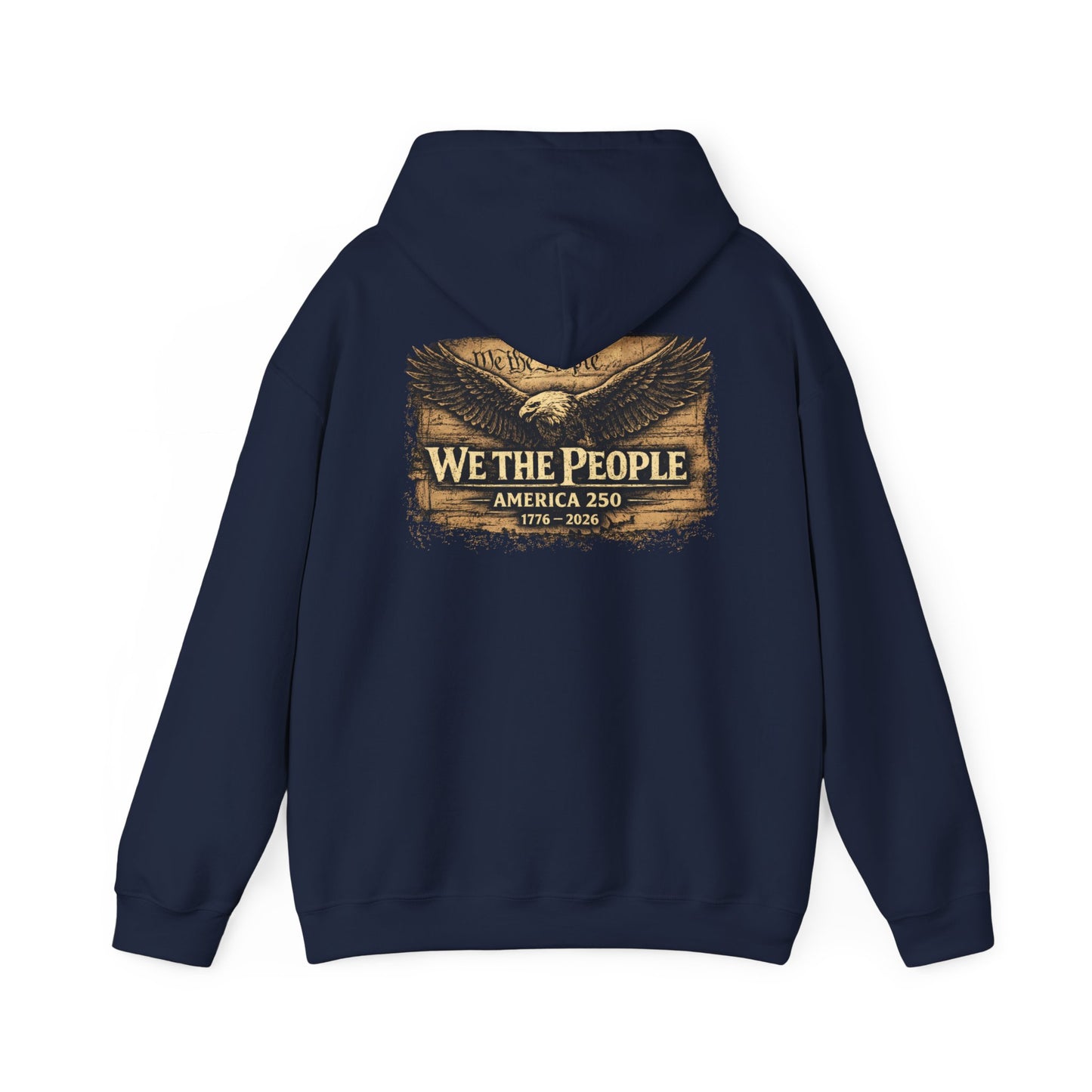 🇺🇸 WE THE PEOPLE – America 250 Heritage Hoodie