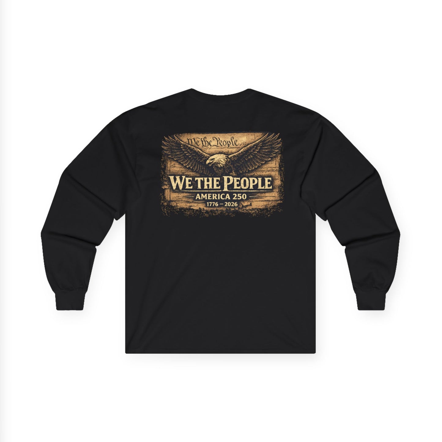 🇺🇸 WE THE PEOPLE – America 250 Heritage Long Sleeve T-Shirt
